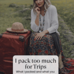 I pack too much for trips