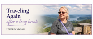 Woman overlooking a mountain lake with text reading Traveling Again After a Long Break
