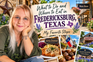 Things to do in Fredericksburg Texas, including German food, Main Street shopping, chocolates, and favorite Hill Country stops.